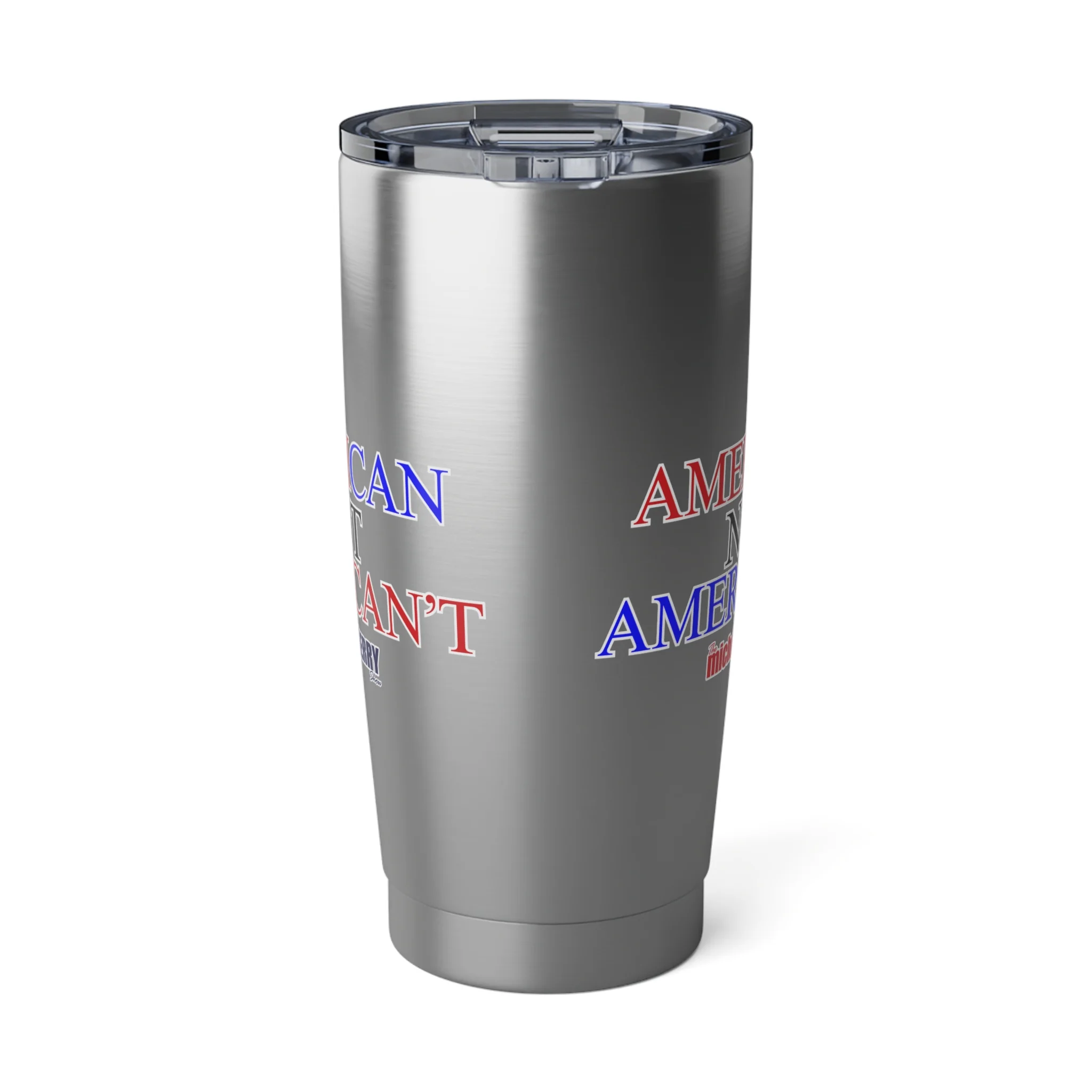 American not American't - 20oz Tumbler - Image 3