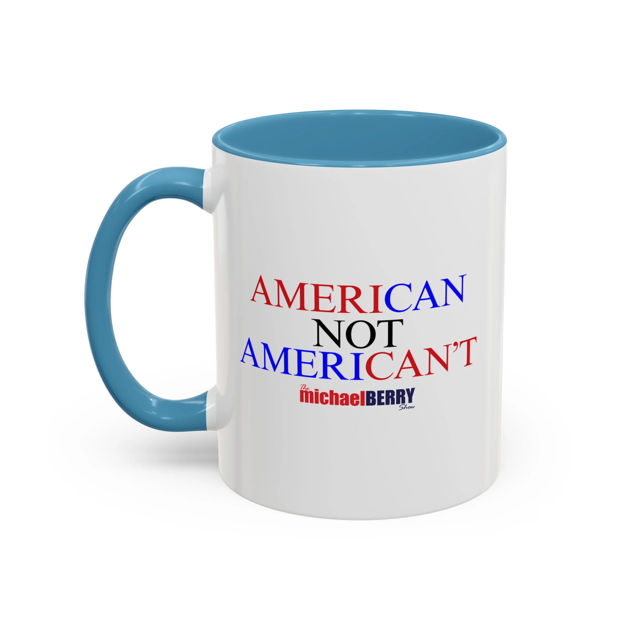 American not American't - Coffee Mug, 11oz or 15oz - Image 19