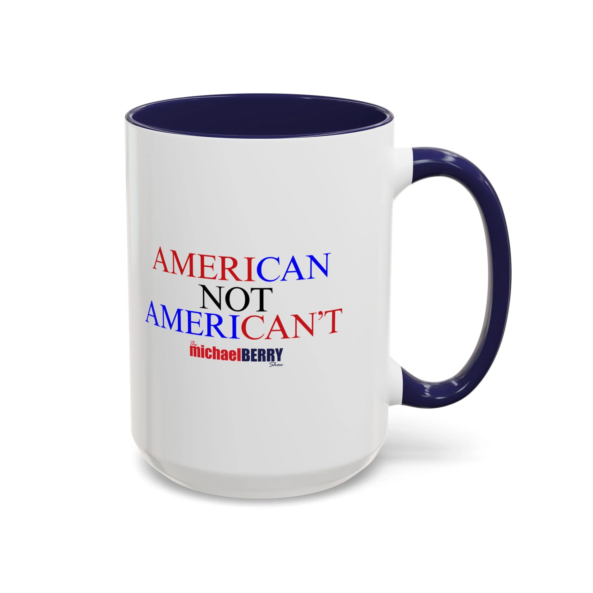 American not American't - Coffee Mug, 11oz or 15oz - Image 6
