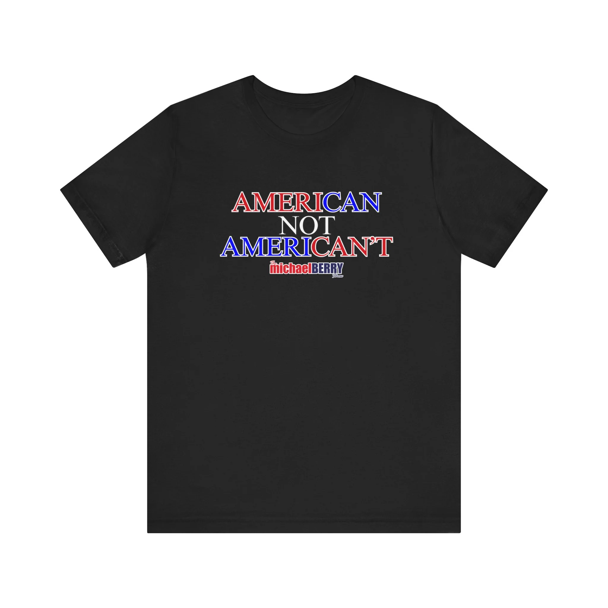 American not American't - Short Sleeve Tee - Image 2