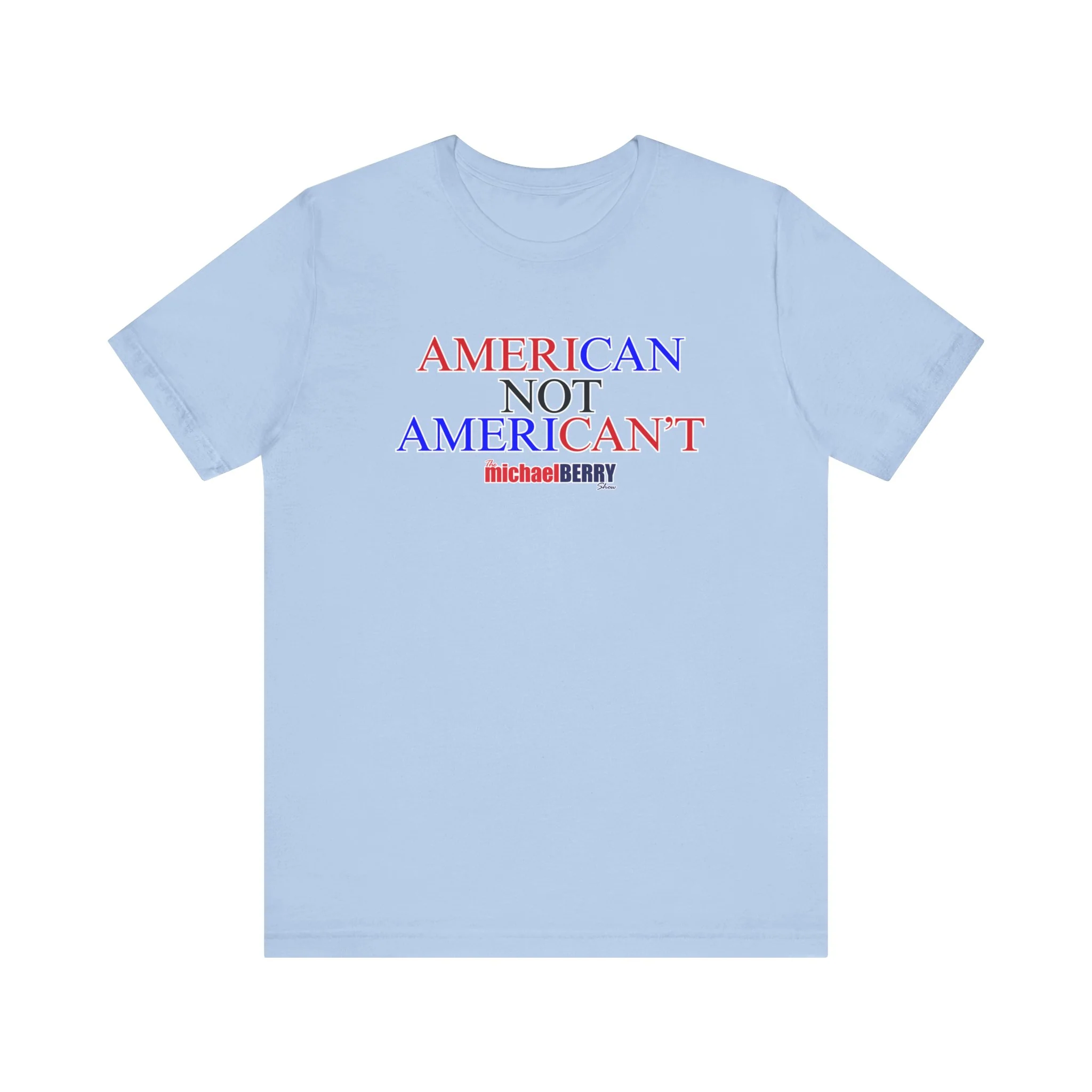 American not American't - Short Sleeve Tee - Image 9