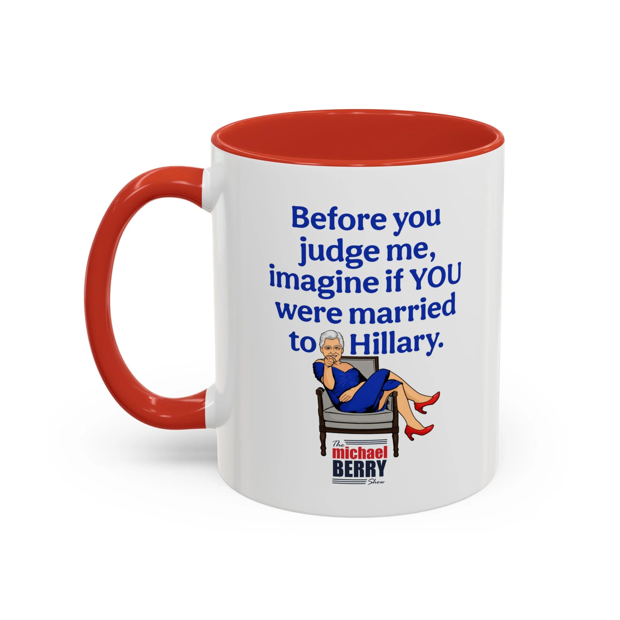 Before You Judge Me - Coffee Mug, 11oz or 15oz - Image 12