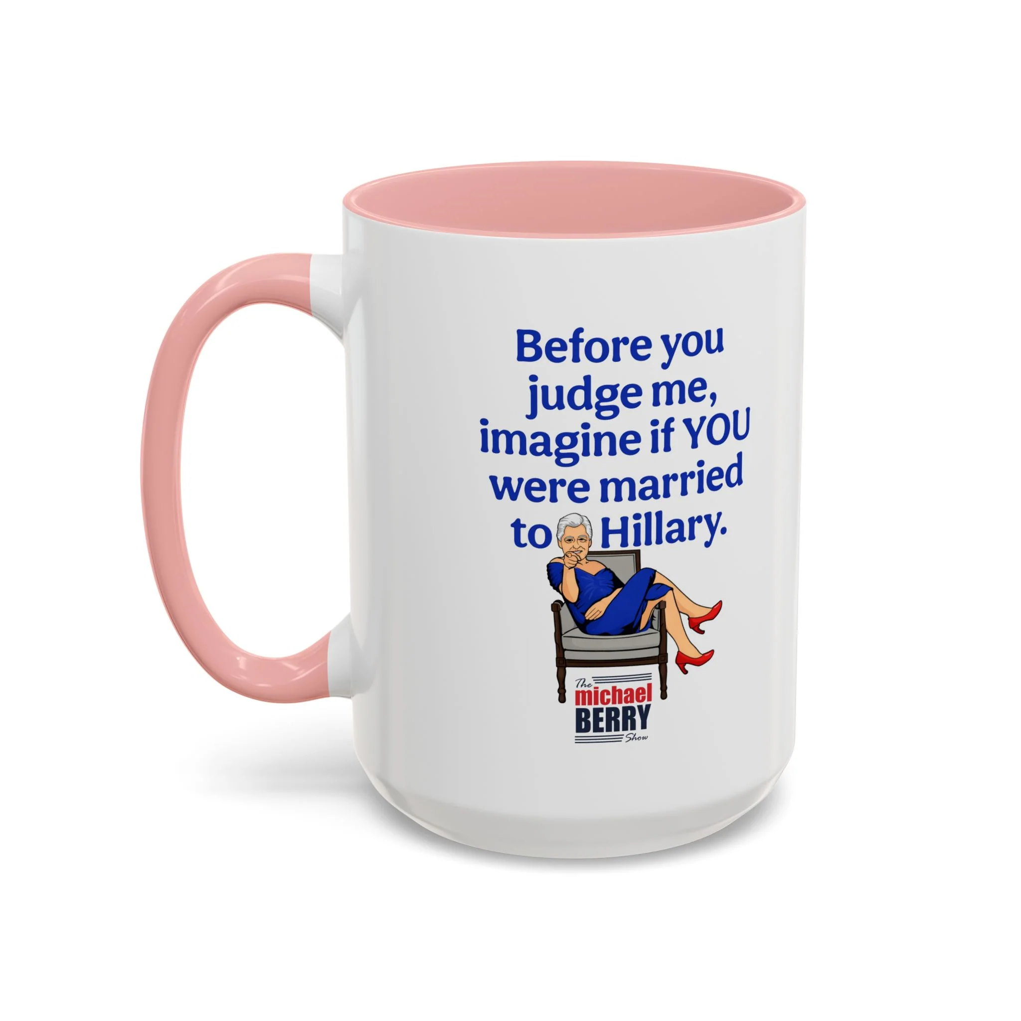 Before You Judge Me - Coffee Mug, 11oz or 15oz - Image 17