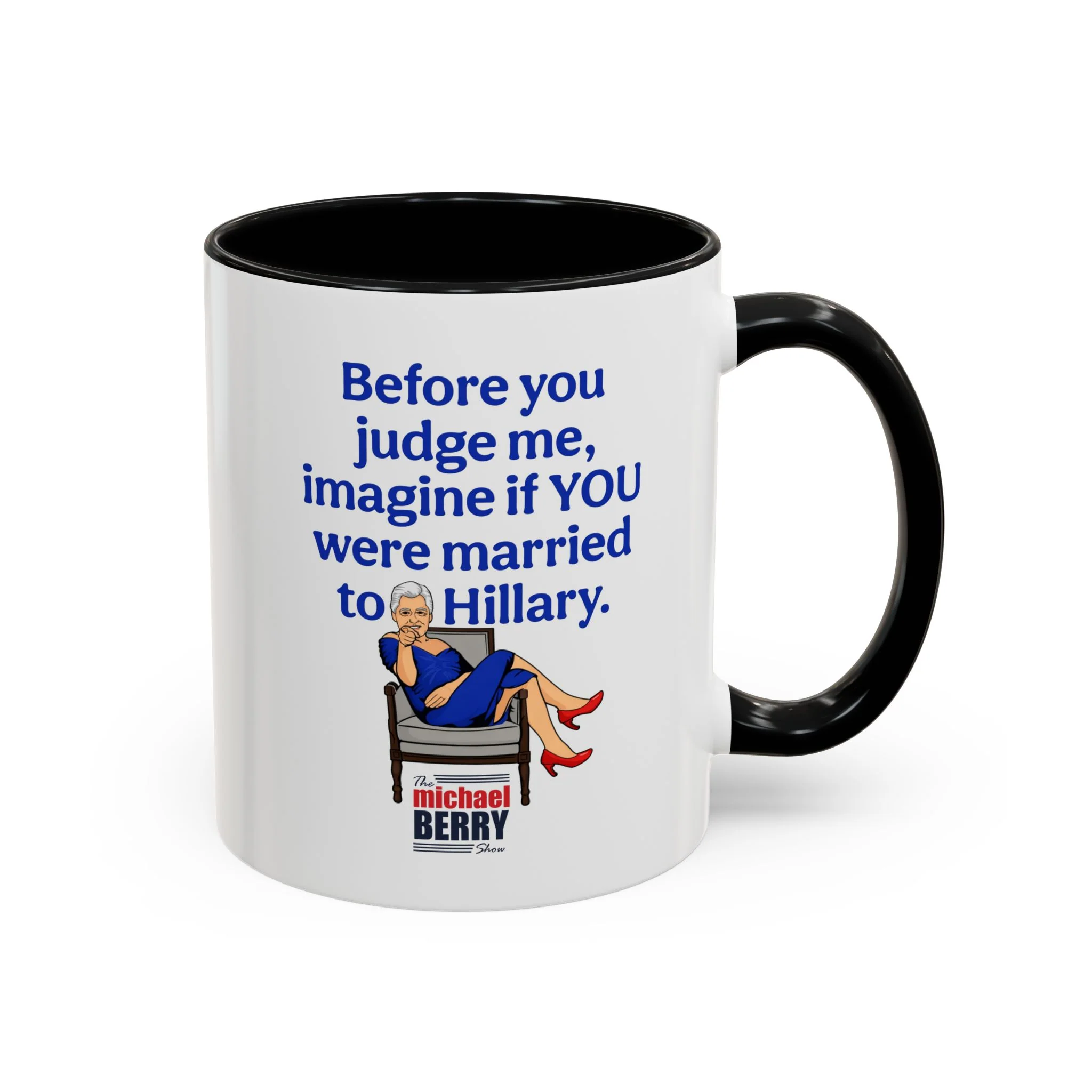 Before You Judge Me - Coffee Mug, 11oz or 15oz - Image 3