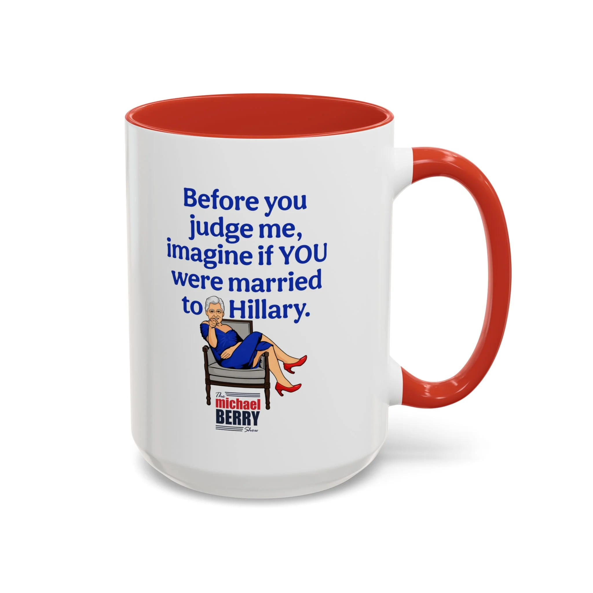 Before You Judge Me - Coffee Mug, 11oz or 15oz - Image 8