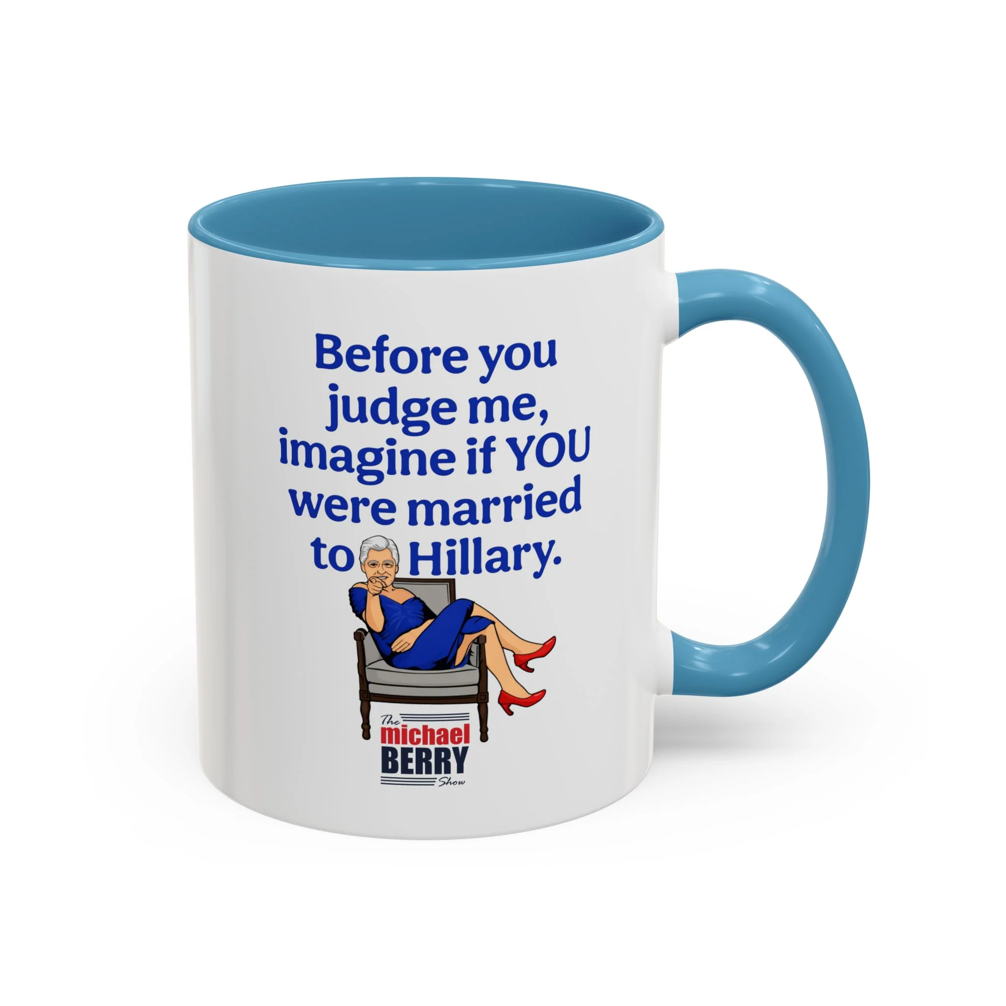 Before You Judge Me - Coffee Mug, 11oz or 15oz - Image 9