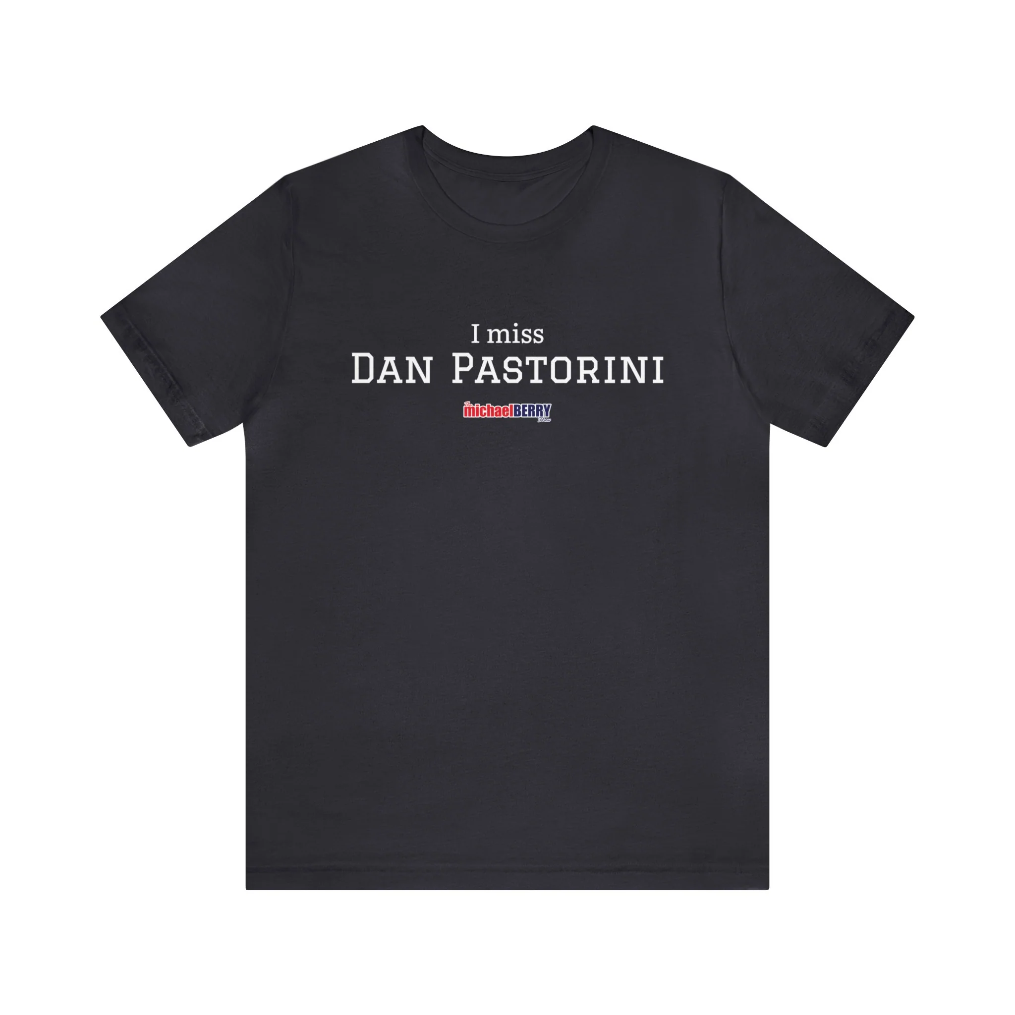 I miss DAN PASTORINI - Unisex Jersey Short Sleeve Tee - Image 4