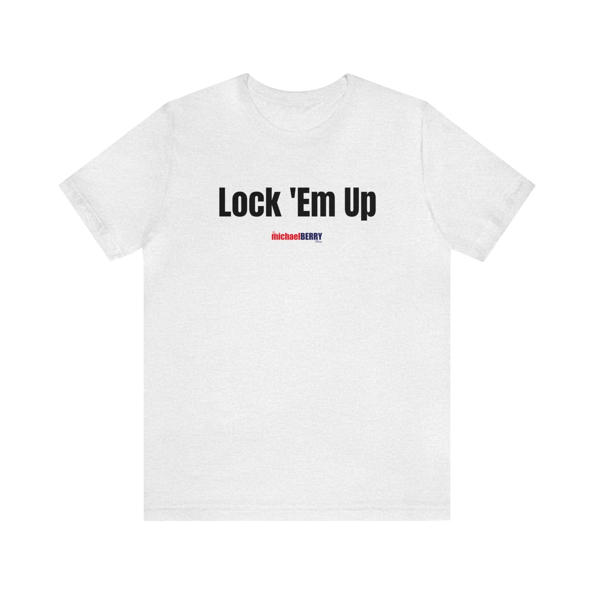 Lock 'Em Up - Unisex Jersey Short Sleeve Tee - Image 10