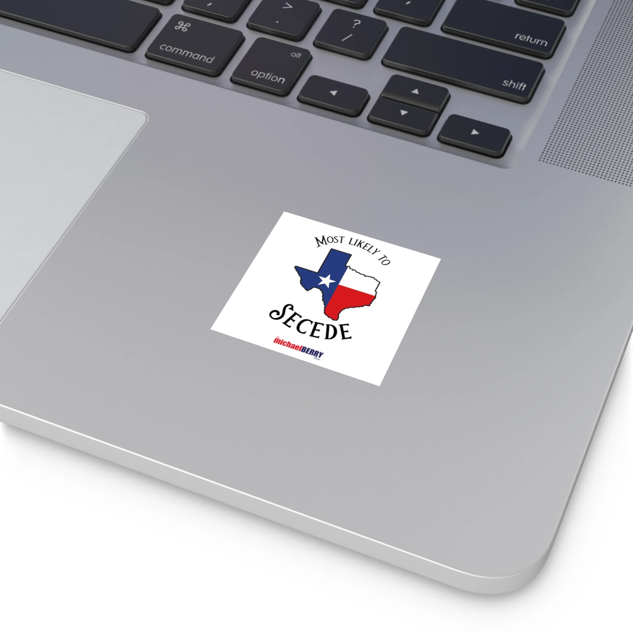 Most Likely to Secede - Square Vinyl Sticker - Image 8