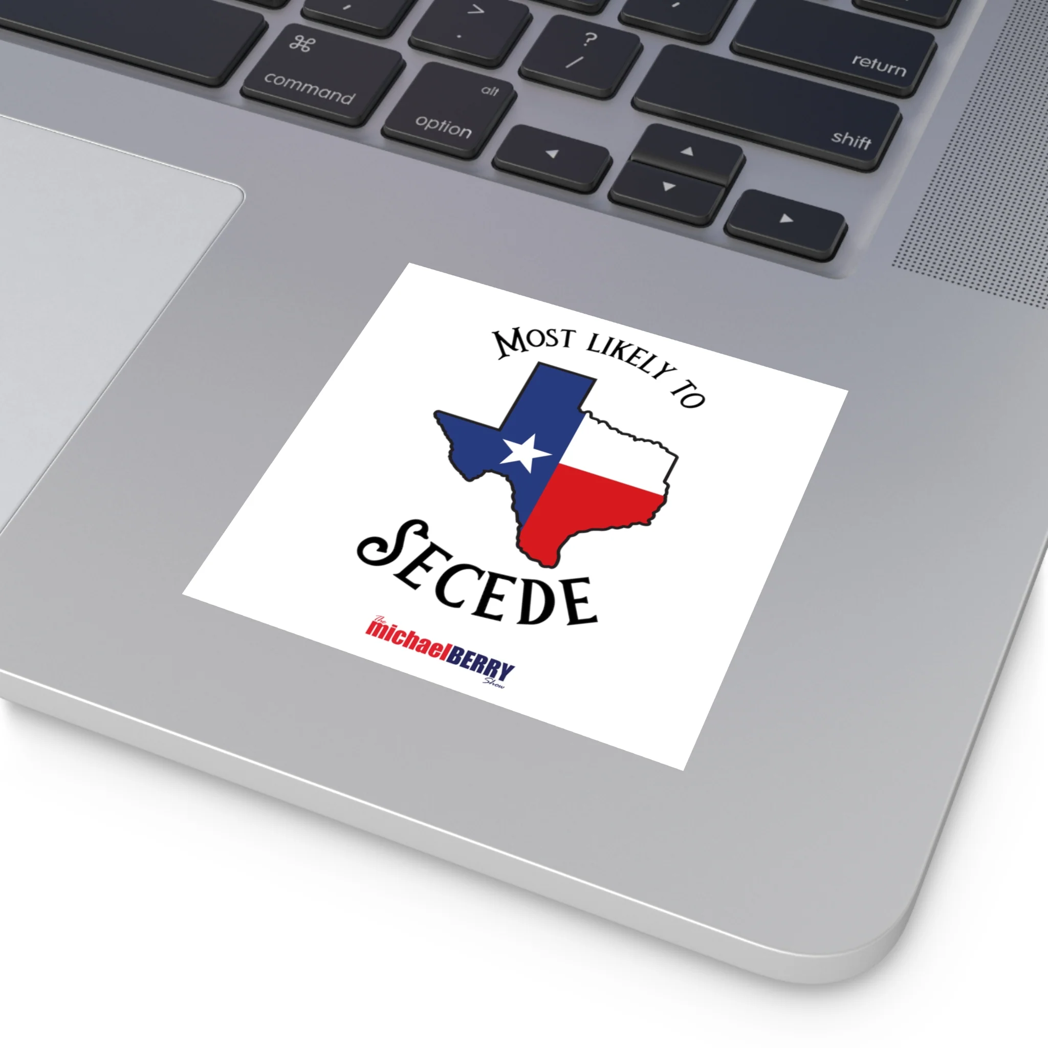Most Likely to Secede - Square Vinyl Sticker - Image 9