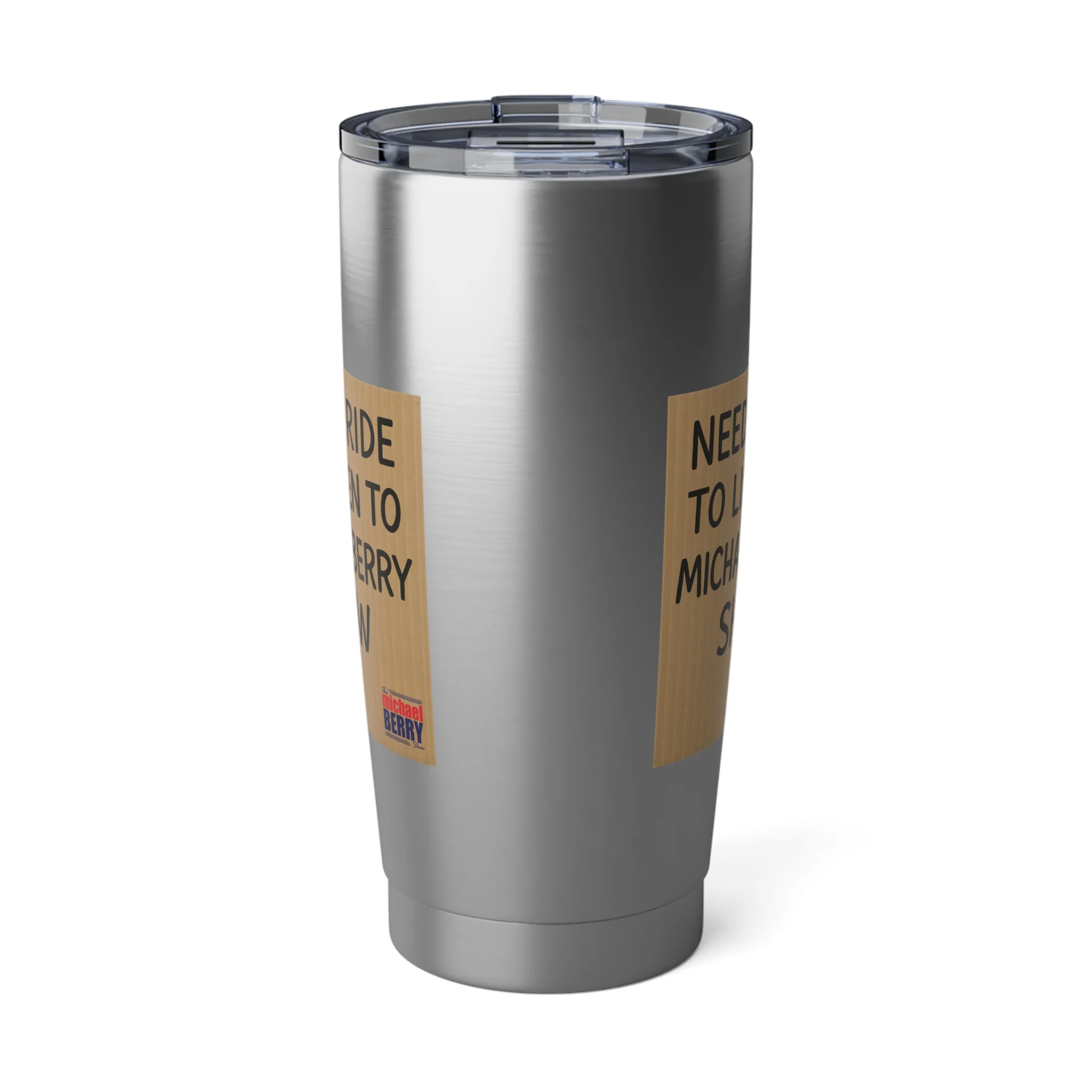 Need a ride - 20oz Tumbler - Image 2