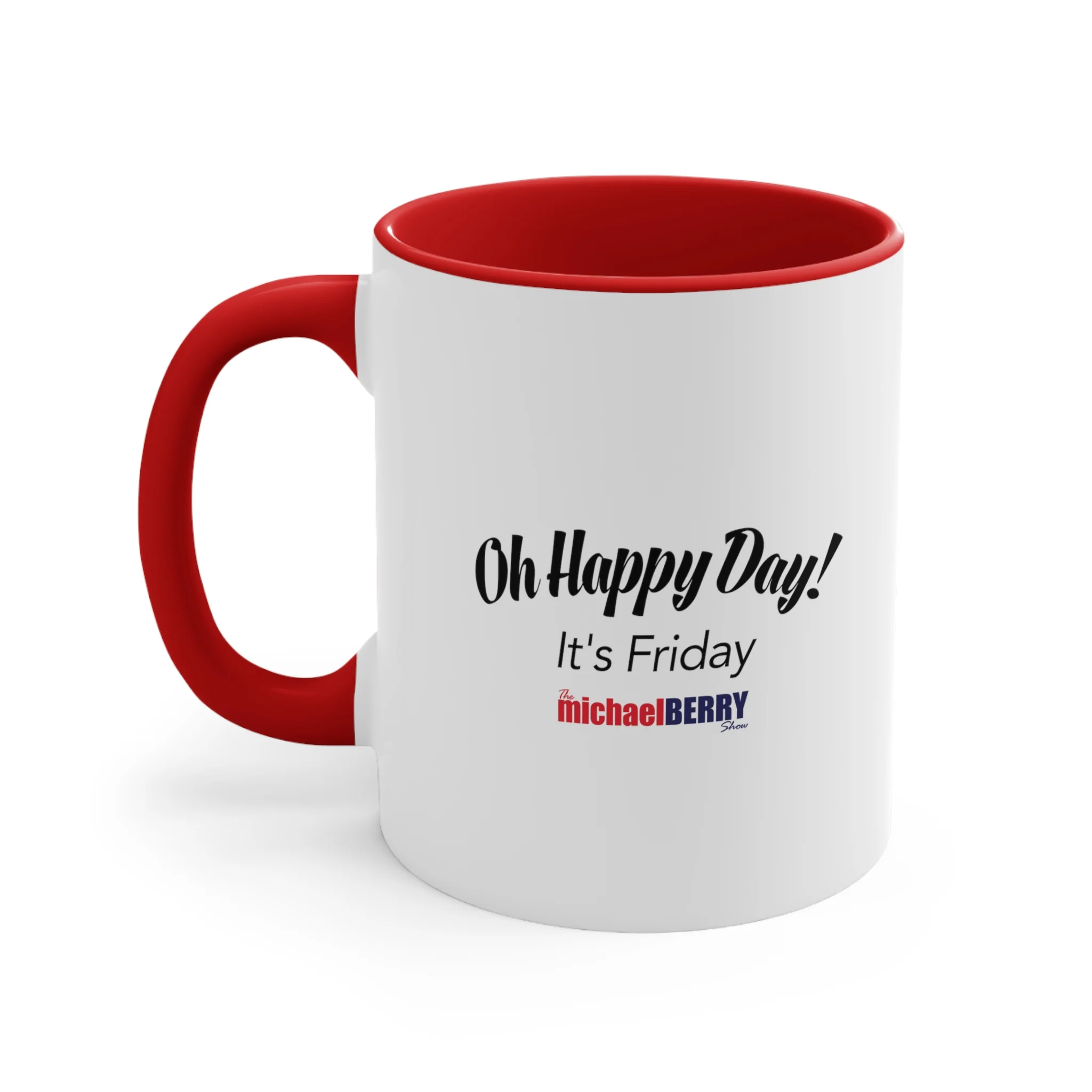 Oh Happy Day It's Friday - Accent Coffee Mug, 11oz - Image 15