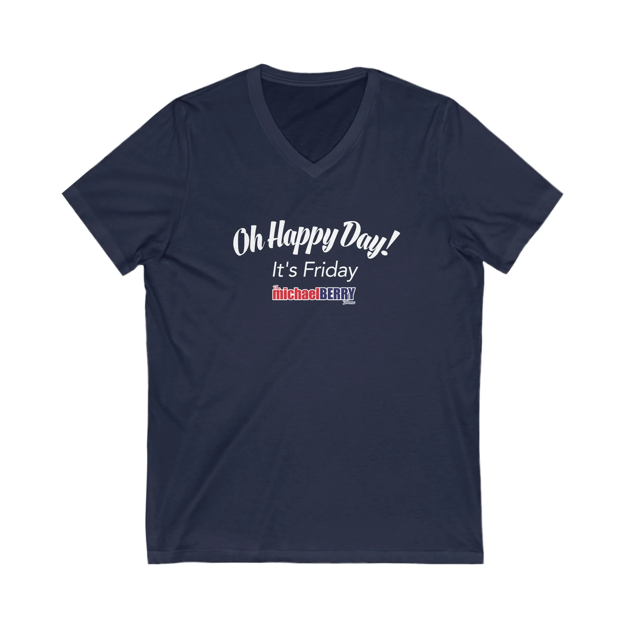 Oh Happy Day It's Friday - Ladies V-Neck Sexy T-Shirt - Image 5