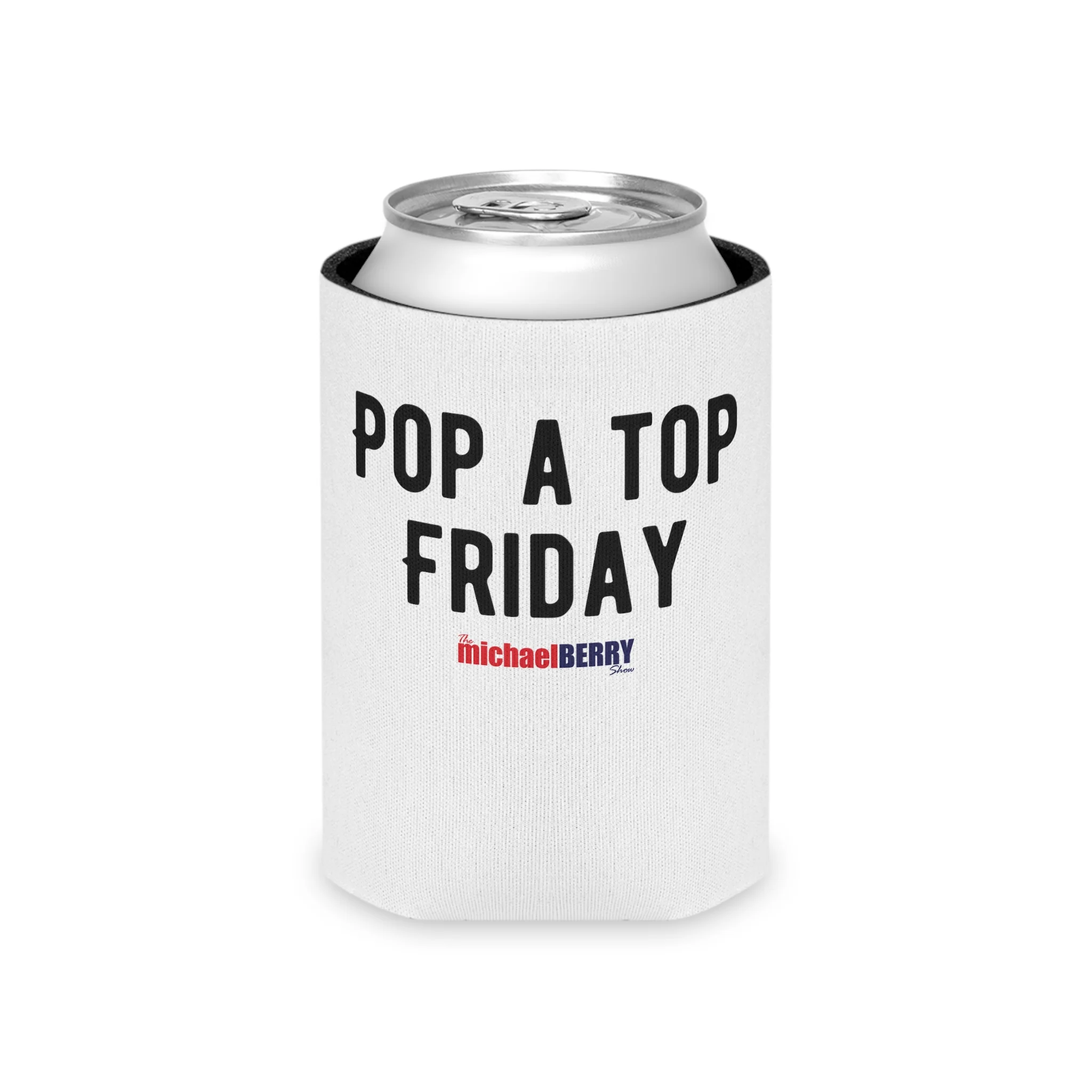 Pop a Top Friday - Can Cooler - Image 4
