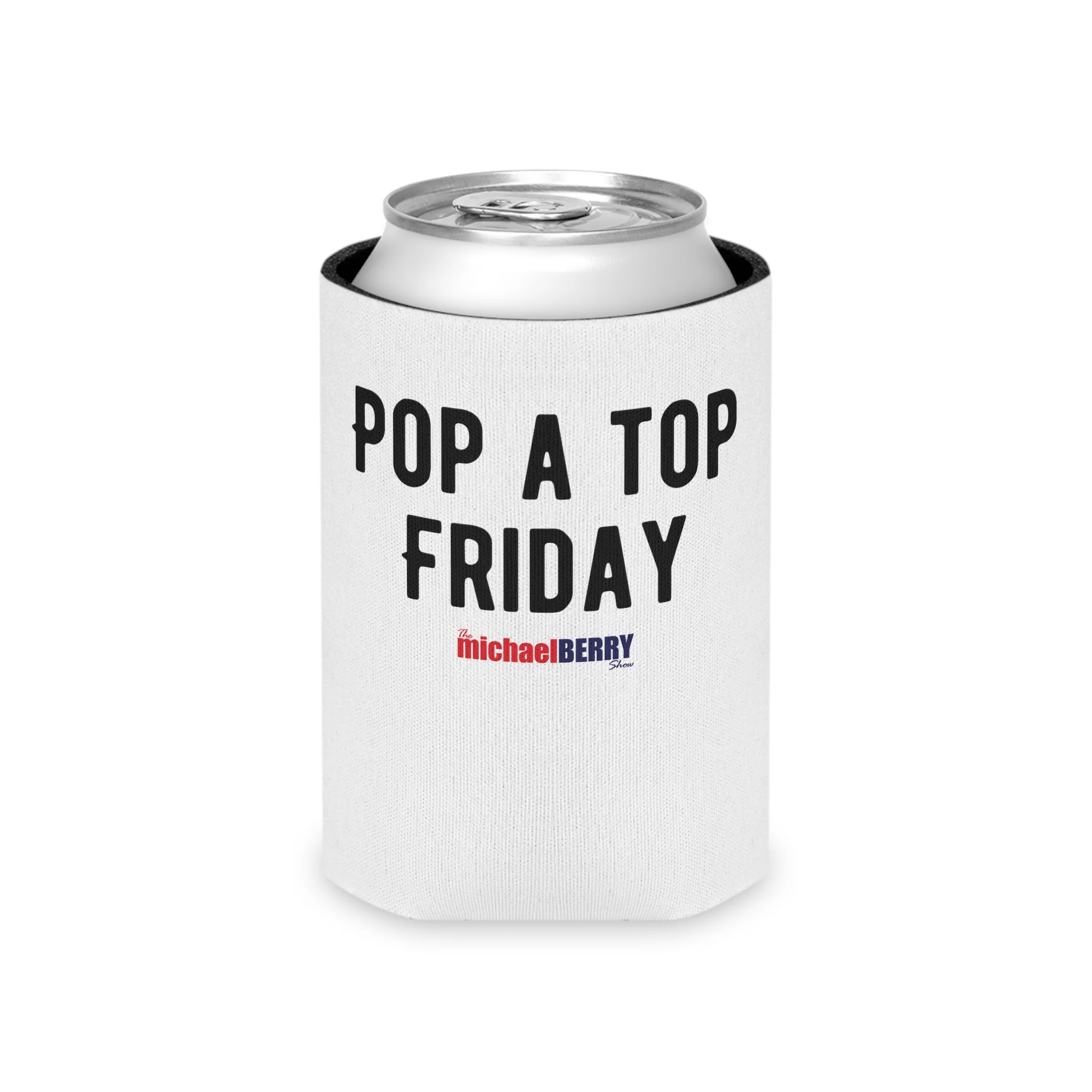 Pop a Top Friday - Can Cooler - Image 5