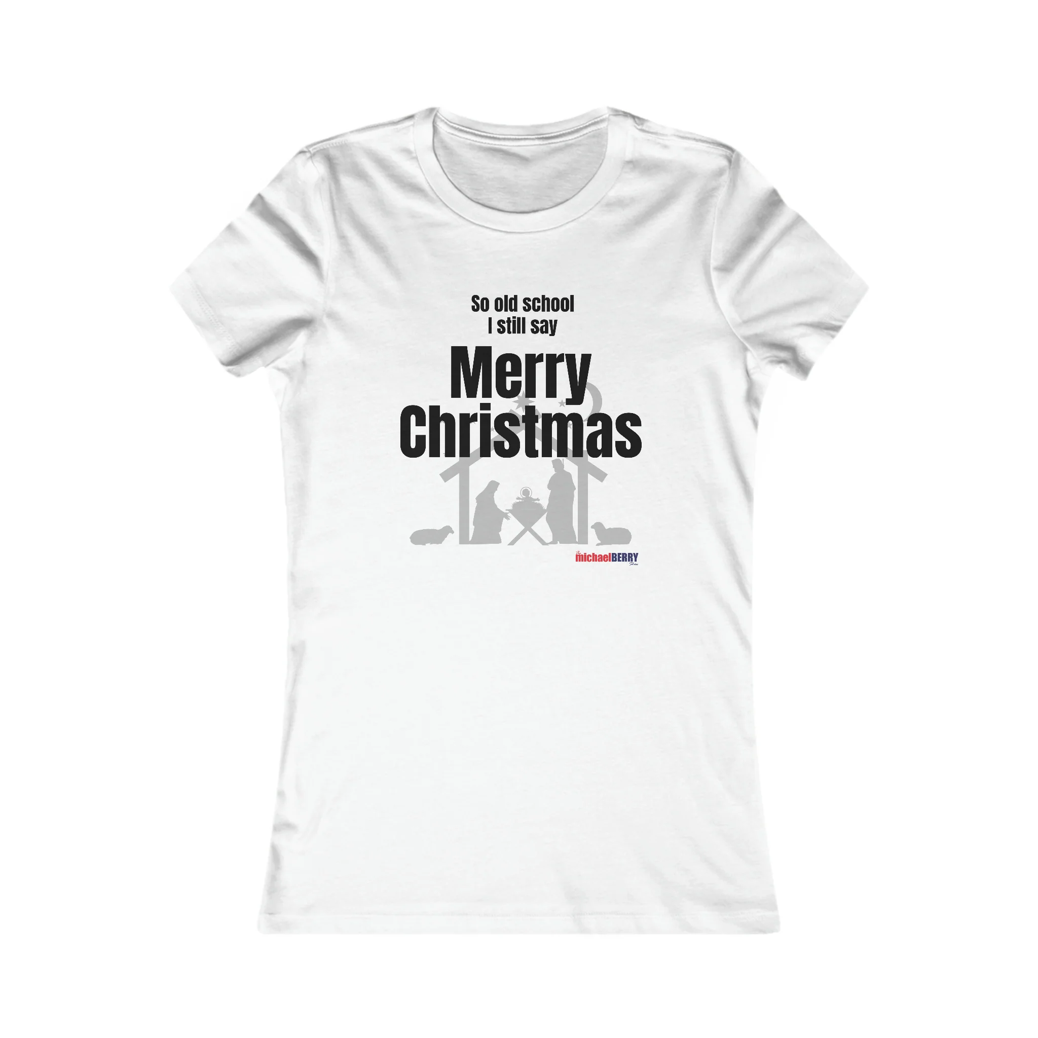 So old school I still say Merry Christmas - Women's Favorite Tee - Image 9
