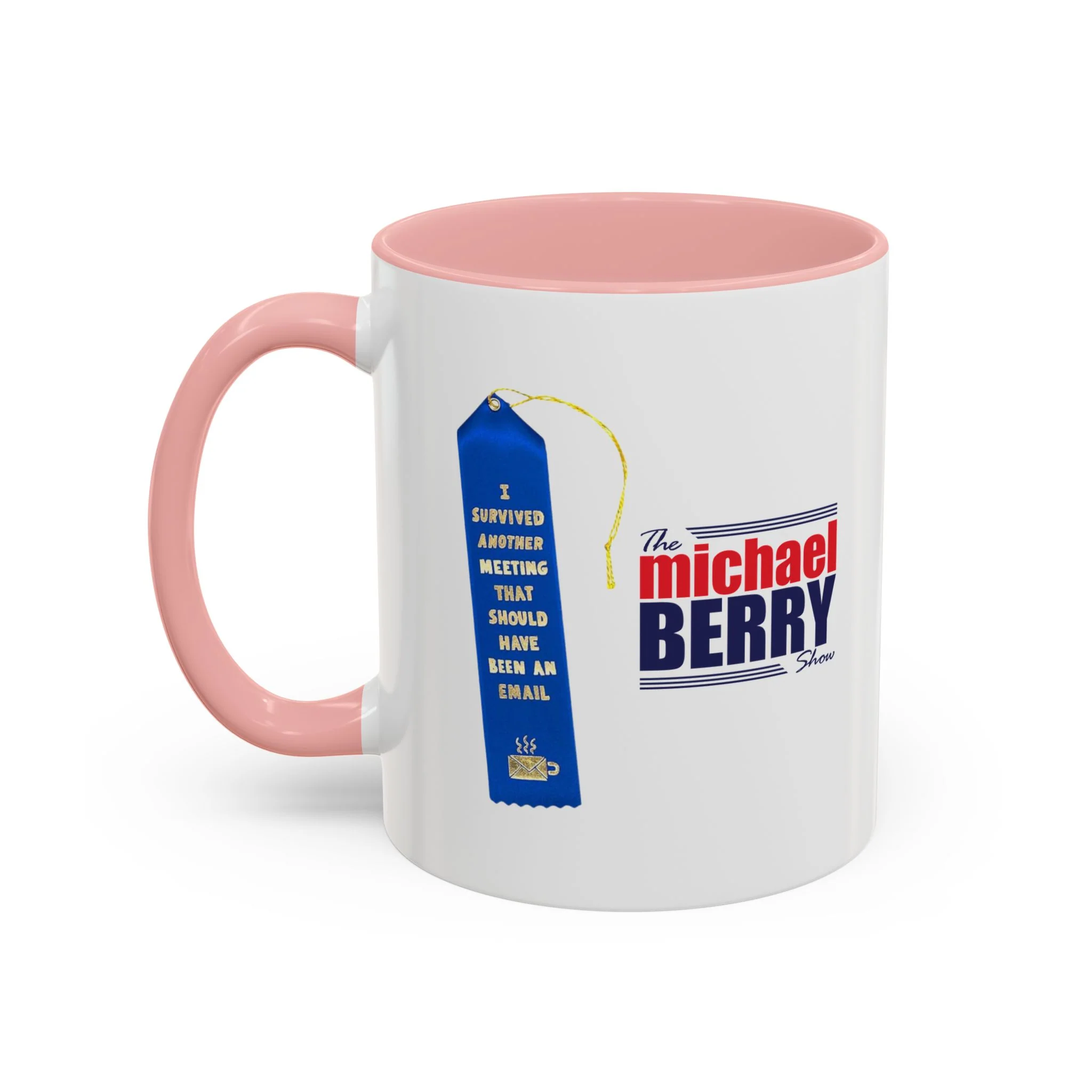 Survived another meeting that should have been an email - Coffee Mug, 11oz or 15oz - Image 14